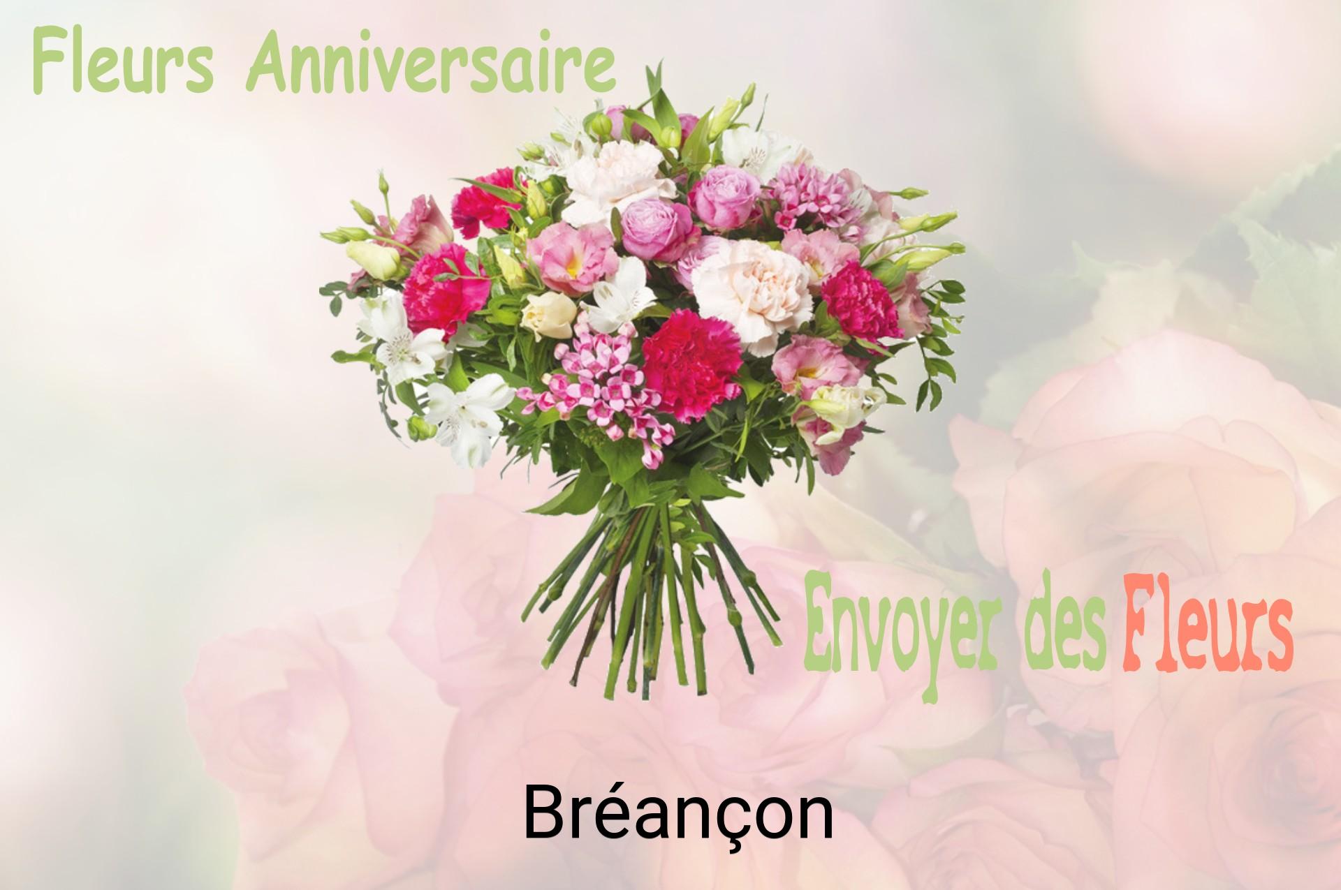 Bouquet de fleurs d’anniversaire livré à Bréançon